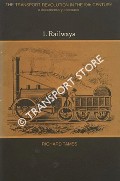 The Transport Revolution in the 19th Century - Railways by TAMES, Richard